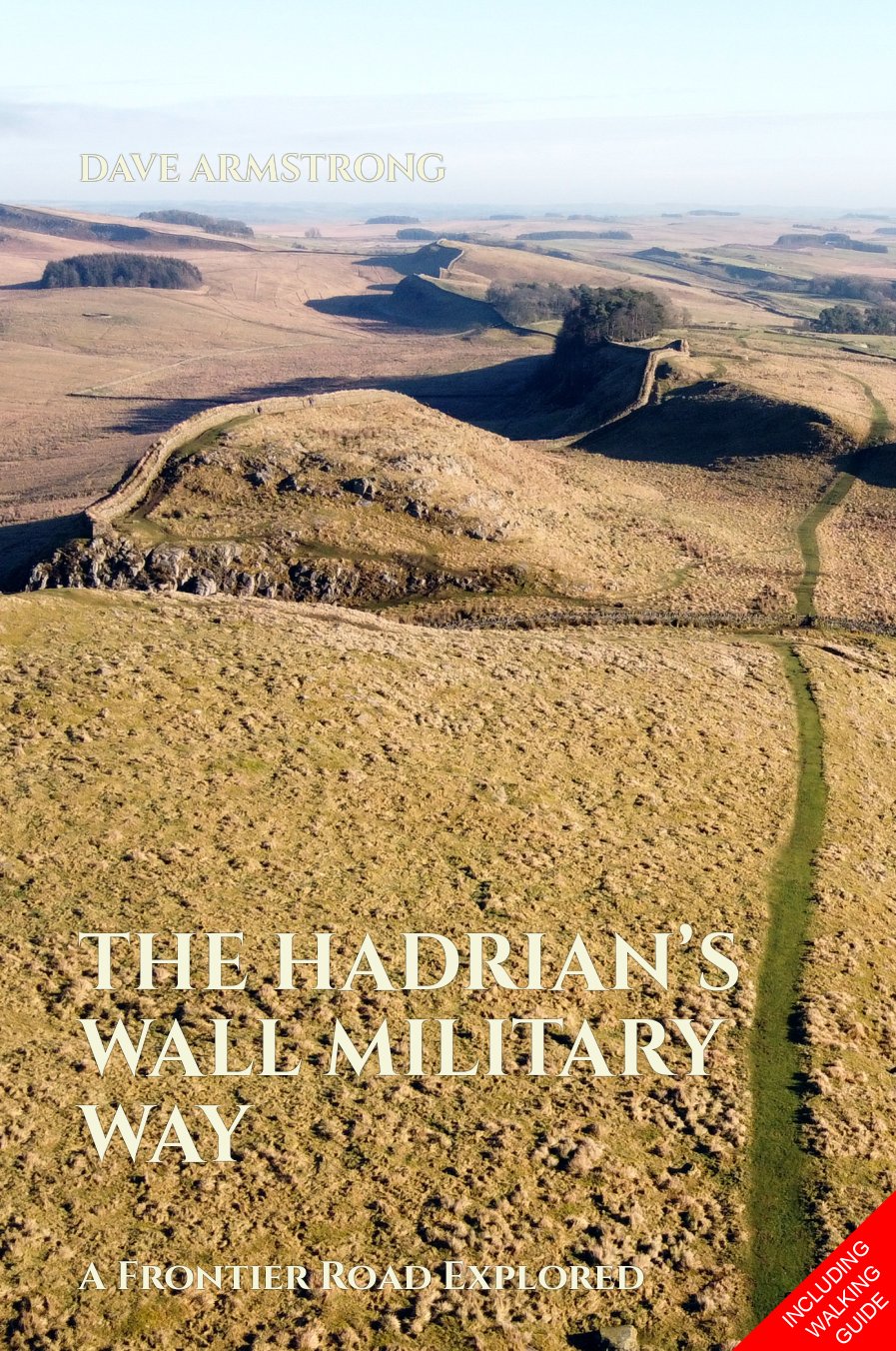The Hadrian's Wall Military Way